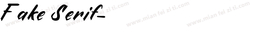 Fake Serif字体转换